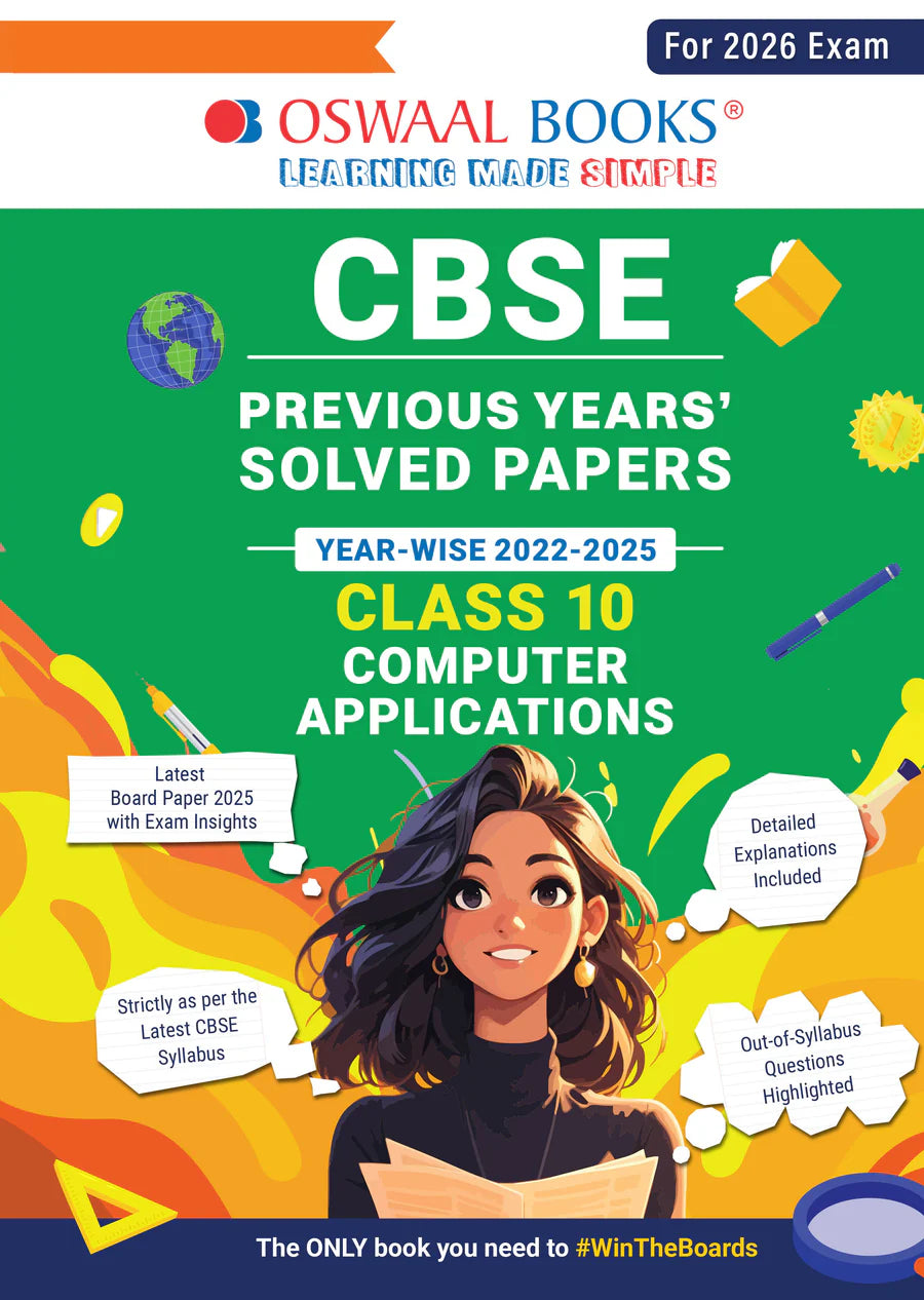 CBSE Previous Years Solved Papers Year wise 2022-2025 Class-10 Computer Applications