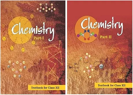 NCERT Chemistry Textbook for Class 12 - Part 1 & 2 - 12085 & 12086 (Set of 2 books) 2025-26 Edition