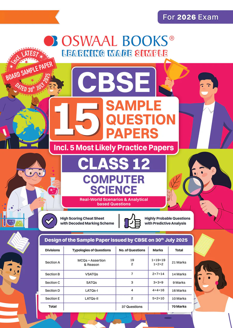 CBSE 15 Sample Question Papers Class 12 Computer Science for 2026 Board Exam (As per CBSE Sample Question Paper issued on 30 July 2025), recommended by 2025 CBSE Toppers with Chapter wise Highly Probable Questions