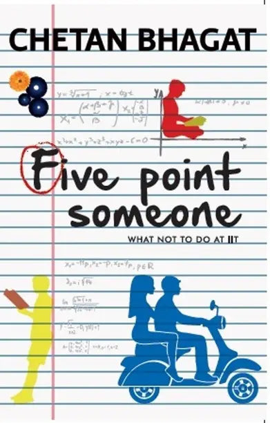 Five Point Someone - What Not to do at Iit